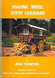 Making Model Gypsy Caravans
