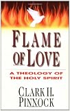 Flame of Love: A Theology of the Holy Spirit