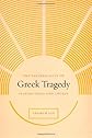 The Theatricality of Greek Tragedy: Playing Space and Chorus