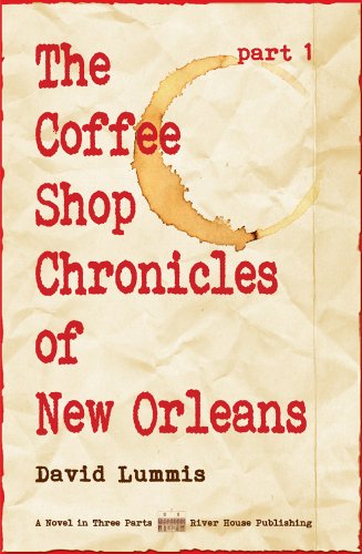 The Coffee Shop Chronicles of New Orleans