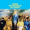 Image of album by Under the Influence of Giants