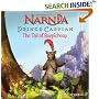 Prince Caspian: The Tail of Reepicheep (Narnia)