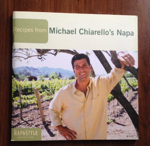 Recipes from Michael Chiarello's Napa