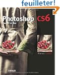 Photoshop CS6 : Pour PC et MAC