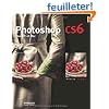 Photoshop CS6 : Pour PC et MAC