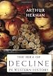 The Idea of Decline in Western History
