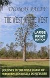 The West of the West (large print edition)