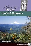 Afoot & Afield Portland/Vancouver: A Comprehensive Hiking Guide
