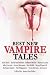 Books : Best New Vampire Tales (Vol.1)