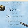 More Notes from the Universe: Life, Dreams and Happiness