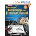 Boatowner's Mechanical and Electrical Manual: How to Maintain, Repair, and Improve Your Boat's Essential Systems