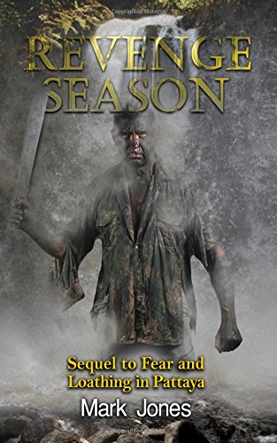 revenge season sequel to fear and loathing in pattaya