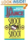 Shoot/Don't Shoot (Joanna Brady Mysteries, Book 3)