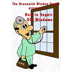 How to Repair Old Windows by 