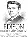 Books : EDISON HIS LIFE AND INVENTIONS