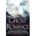 The Mammoth Book of Ghost Romance: 13 Tales of Supernatural Love: 18 Tales of Supernatural Love (Mammoth Books)