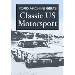 Ford Archive Gems - Classic Us Motorsport