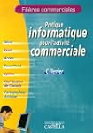 Pratique informatique pour l'activit�...