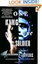 One King, One Soldier