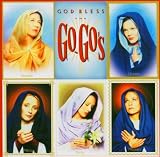 God Bless The Go-GoS