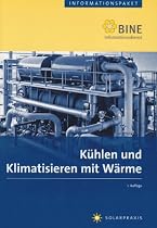 K&uuml;hlen und Klimatisieren mit W&auml;rme