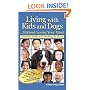 Living with Kids and Dogs...Without Losing Your Mind