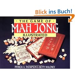 The Game of Mah Jong Illustrated