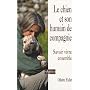 Le chien et son humain de compagnie : Savoir vivre ensemble