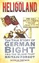 Heligoland: The True Story of German Bight and the Island That Britain Betrayed