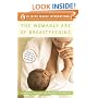 The Womanly Art of Breastfeeding (La Leche League International Book)