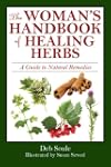 The Woman's Handbook of Herbal Healin...