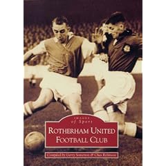 Rotherham United Football Club (Archive Photographs: Images of Sport)