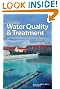 Water Quality & Treatment: A Handbook on Drinking Water (Water Resources and Environmental Engineering Series)