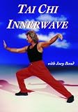 Tai Chi Innerwave with Joey Bond Volume I