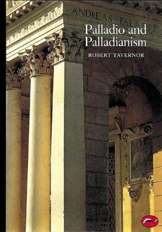 City Travel Guides Discounted  Books : Palladio and Palladianism (World of Art)
