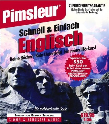 English for German, Q&S: Learn to Speak and Understand English for German with Pimsleur Language Programs (Pimsleur Quick and Simple (ESL)) (German Edition)