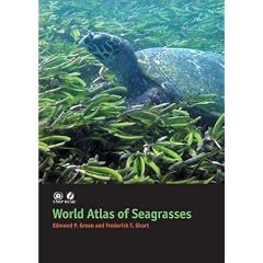 World Atlas of Seagrasses (Copub: Unep-Wcmc)