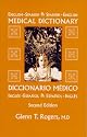 English-Spanish/Spanish-English Medical Dictionary