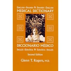 English-Spanish/Spanish-English Medical Dictionary