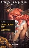La philosophie dans le boudoir