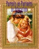 Parents as Partners in Education: Families and Schools Working Together, Sixth Edition