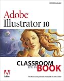 Adobe Illustrator 10 Classroom in a Book