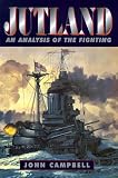 Jutland: An Analysis of the Fighting