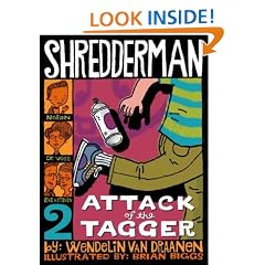 Shredderman: Attack of the Tagger