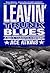 Leavin' Trunk Blues: A Nick Travers Mystery