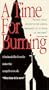 Time for Burning [VHS]