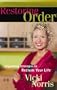 Restoring Order(TM): Organizing Strategies to Reclaim Your Life