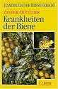 Die Krankheiten der Biene