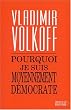 Pourquoi je suis moyennement d�mocrate