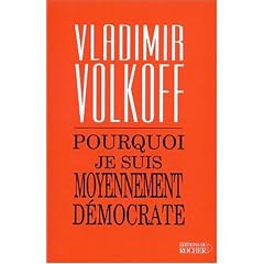 Pourquoi je suis moyennement d�mocrate